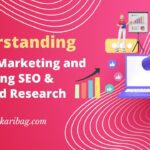 Digital Marketing and Mastering SEO & Keyword Research