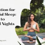 Meditation for Peaceful Sleep A Path to Restful Nights