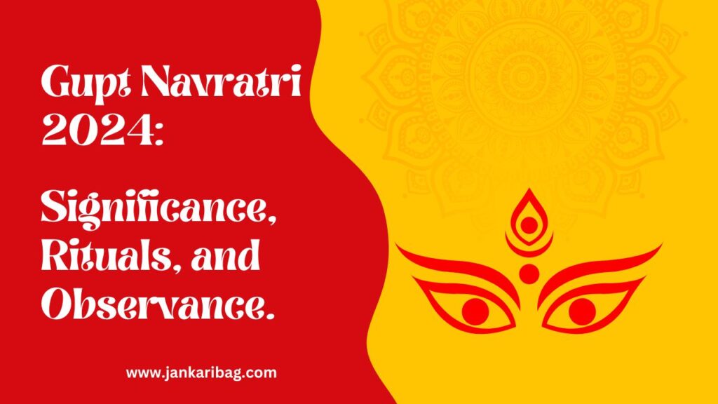 Gupt Navratri 2024