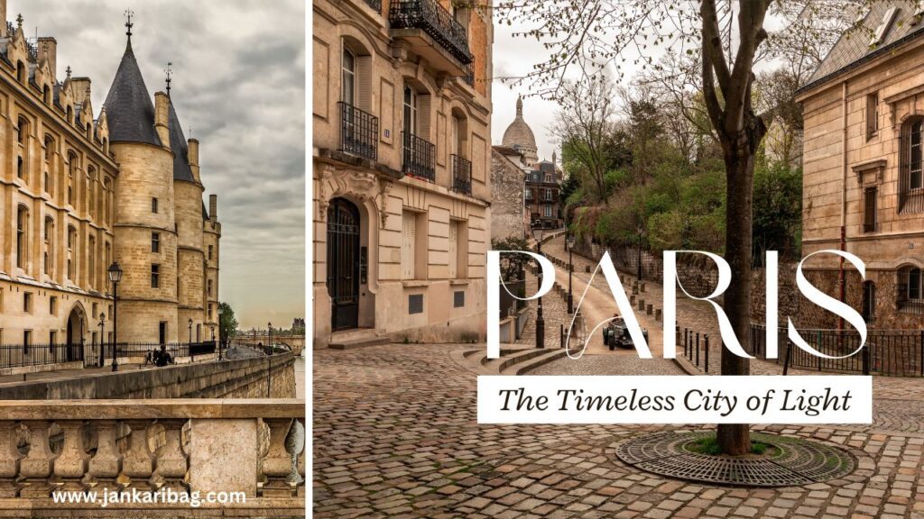 Paris 2024: The beautiful timeless city of light.