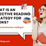 What is an effective reading strategy