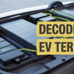 EV Terminologies